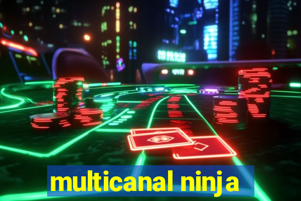 multicanal ninja